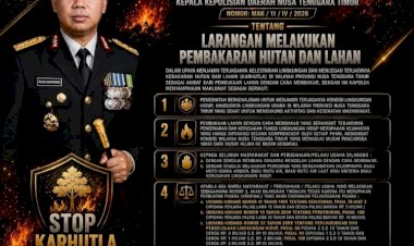 Kapolda-NTT-Tegaskan-Larangan-Bakar-Hutan-dan-Lahan,-Warga-Diminta-Jaga-Lingkungan