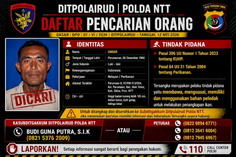 Ditpolairud Polda NTT Terbitkan DPO Pelaku Bom Ikan, Masyarakat Diminta Jangan Lindungi Pelaku